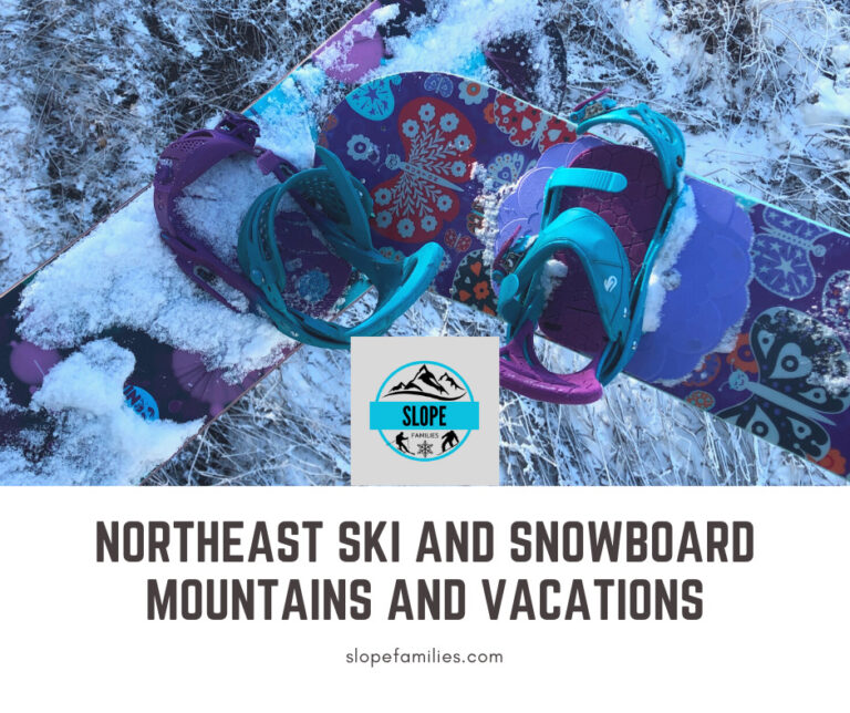 Northeast Ski and Snowboard Mountains and Vacations